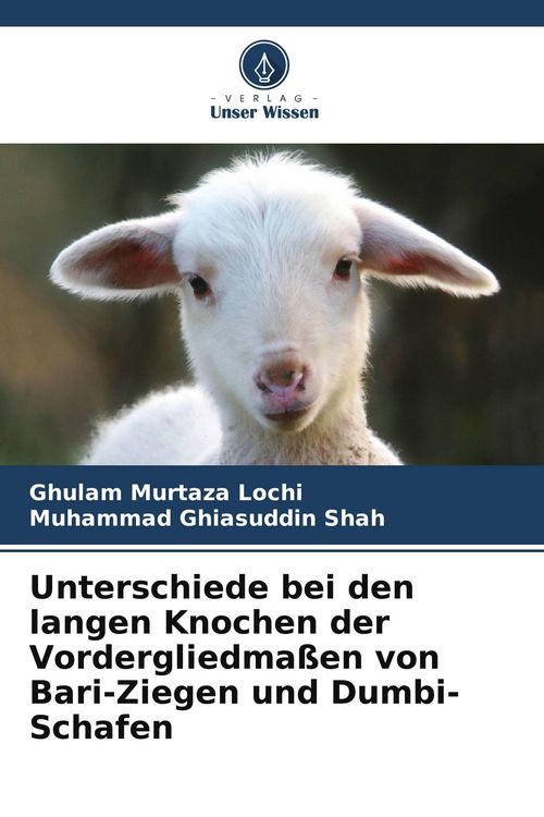 Produktbild: Unterschiede bei den langen Knochen der Vordergliedma&szlig;en von Bari-Ziegen und Dumbi-Schafen