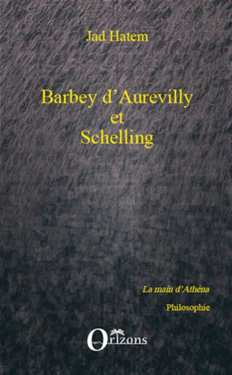 Produktbild: Barbey d'Aurevilly et Schelling