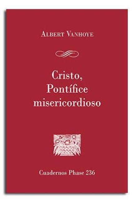 Produktbild: Cristo, Pont&iacute;fice misericordioso : El sacerdocio en la carta a los Hebreos