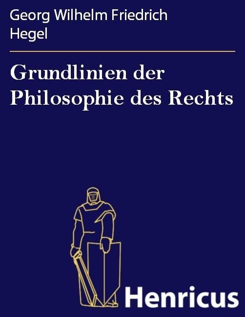 Produktbild: Grundlinien der Philosophie des Rechts