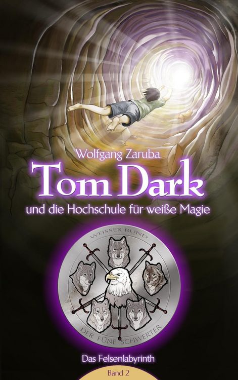 Produktbild: Tom Dark und die Hochschule f&uuml;r wei&szlig;e Magie