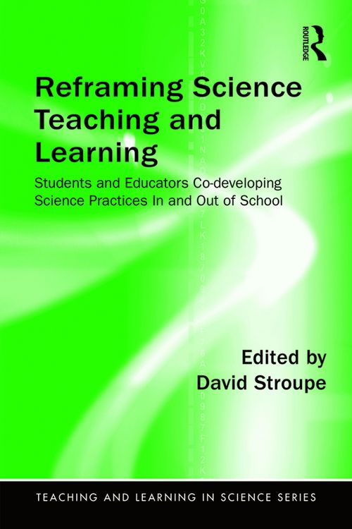 Produktbild: Reframing Science Teaching and Learning