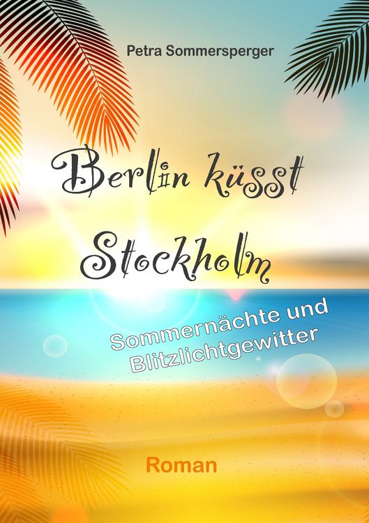 Produktbild: Berlin k&uuml;sst Stockholm