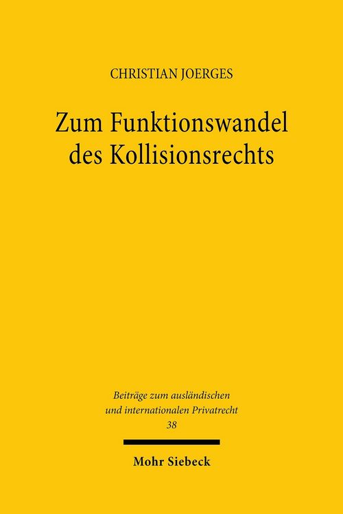 Produktbild: Zum Funktionswandel des Kollisionsrechts