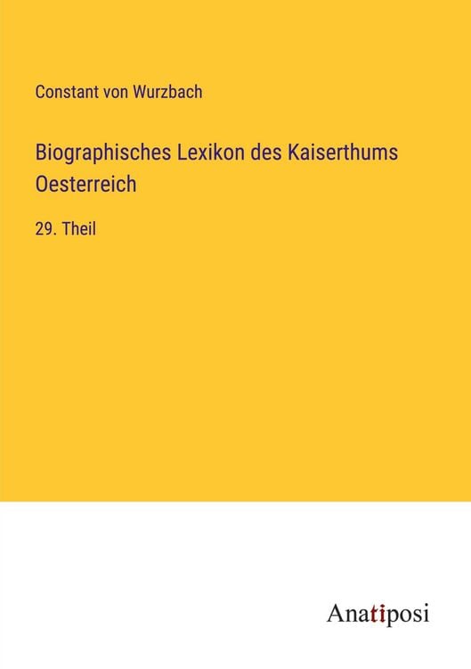 Produktbild: Biographisches Lexikon des Kaiserthums Oesterreich
