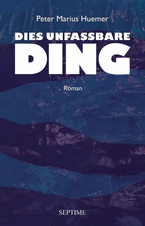 Produktbild: Dies unfassbare Ding