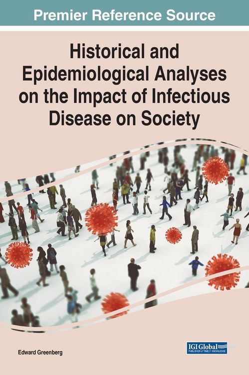 Produktbild: Historical and Epidemiological Analyses on the Impact of Infectious Disease on Society
