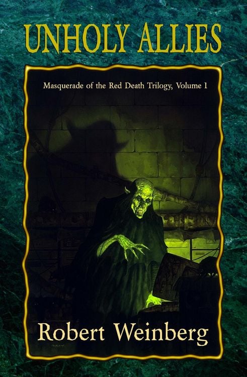 Produktbild: Unholy Allies (Masquerade of the Red Death, #2)