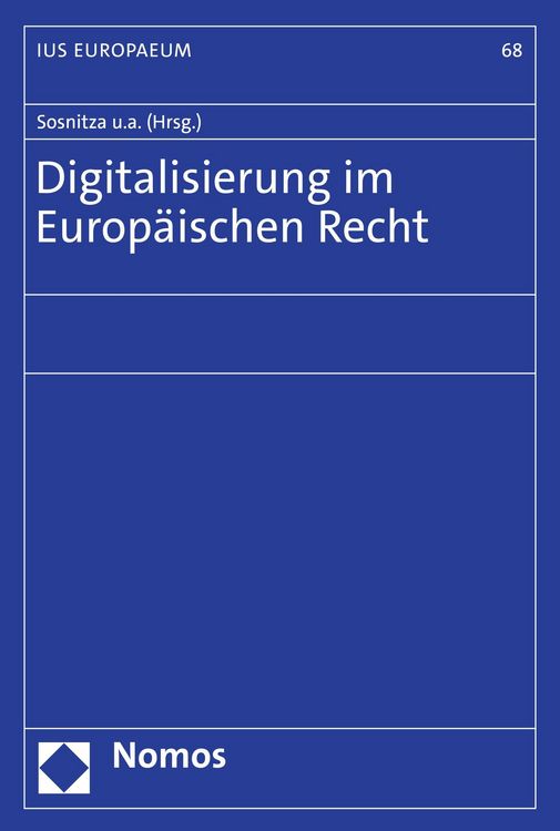 Produktbild: Digitalisierung im Europ&auml;ischen Recht