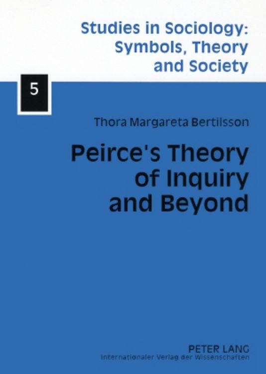 Produktbild: Peirce&rsquo;s Theory of Inquiry and Beyond