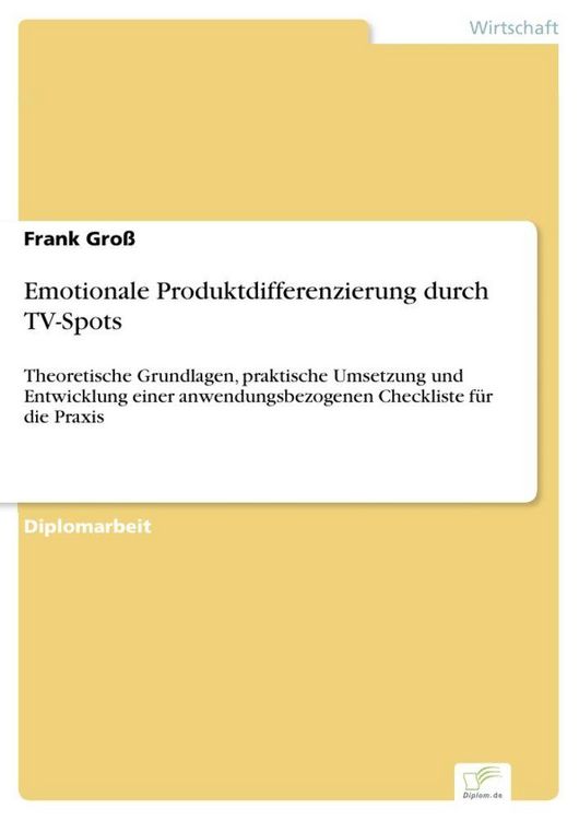 Produktbild: Emotionale Produktdifferenzierung durch TV-Spots