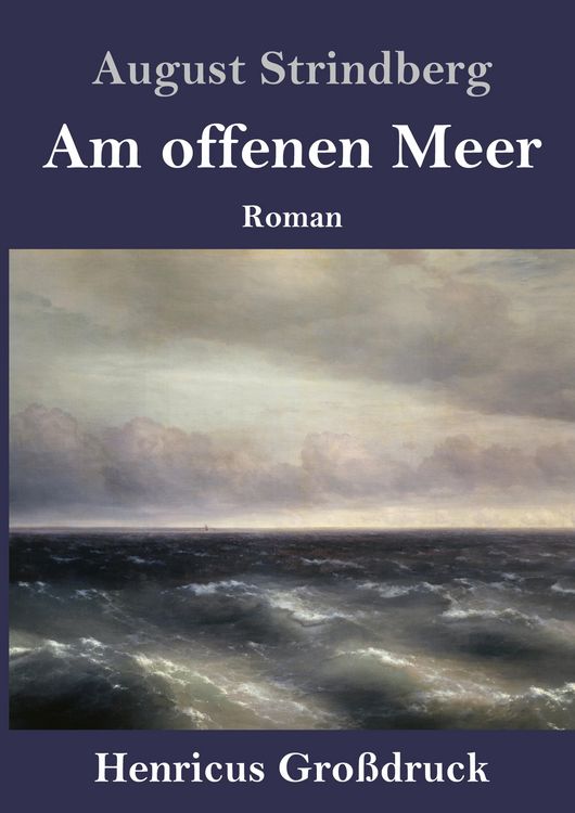 Produktbild: Am offenen Meer (Gro&szlig;druck)
