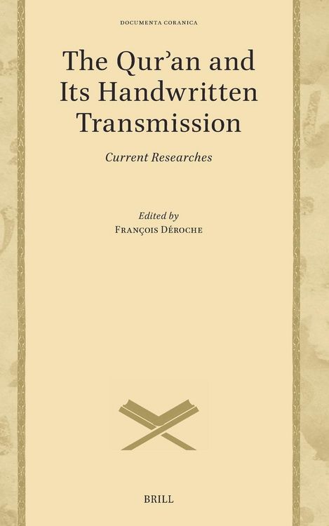 Produktbild: The Qurʾan and Its Handwritten Transmission