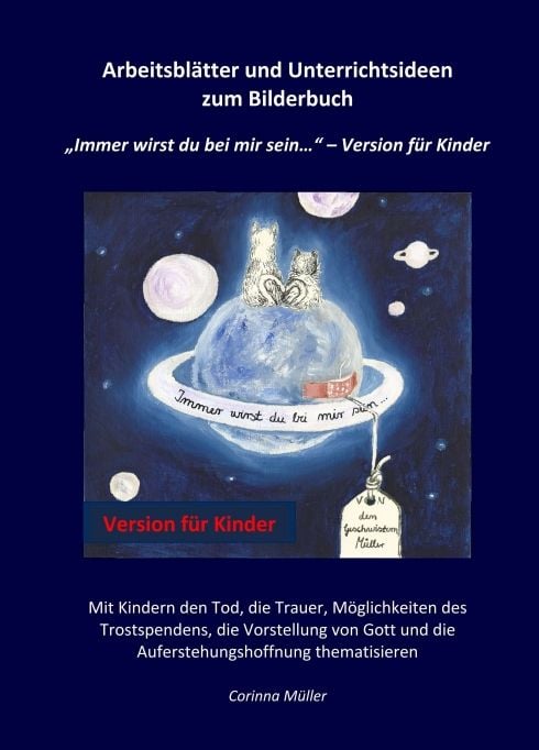 Produktbild: Arbeitsbl&auml;tter und Unterrichtsideen zum Bilderbuch "Immer wirst du bei mir sein..." - Version f&uuml;r Kinder