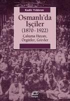 Produktbild: Osmanlida Isciler 1870-1922