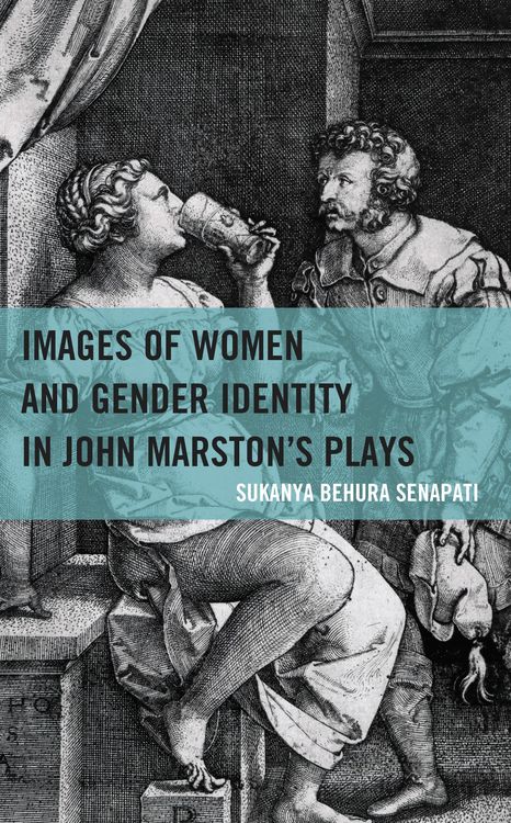 Produktbild: Images of Women and Gender Identity in John Marston's Plays