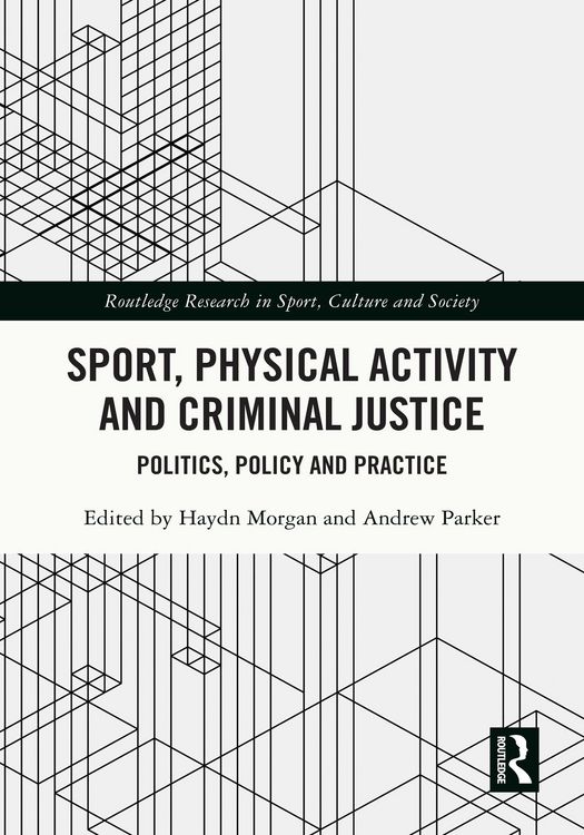 Produktbild: Sport, Physical Activity and Criminal Justice