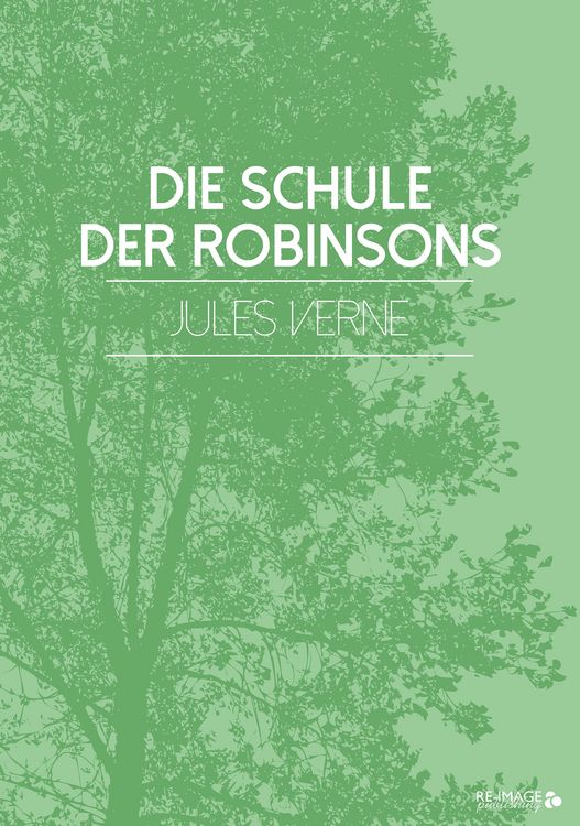 Produktbild: Die Schule der Robinsons