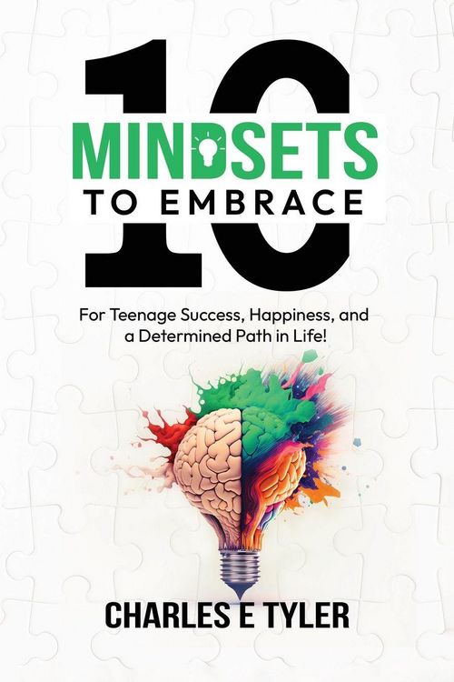 Produktbild: 10 Mindsets to Embrace for Teenage Success, Happiness, and a Determined Path in Life