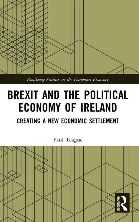 Produktbild: Brexit and the Political Economy of Ireland