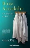 Produktbild: Biraz Aciyabilir Bir Doktorun Anilari