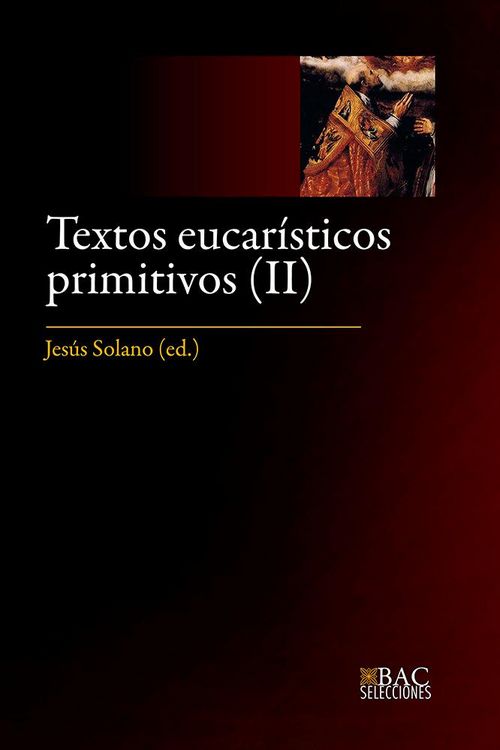 Produktbild: Textos Eucaristicos Primitivos Ii Siglos V Al Viii