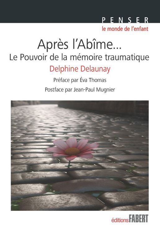 Produktbild: Apr&egrave;s l'ab&icirc;me... : le pouvoir de la m&eacute;moire traumatique