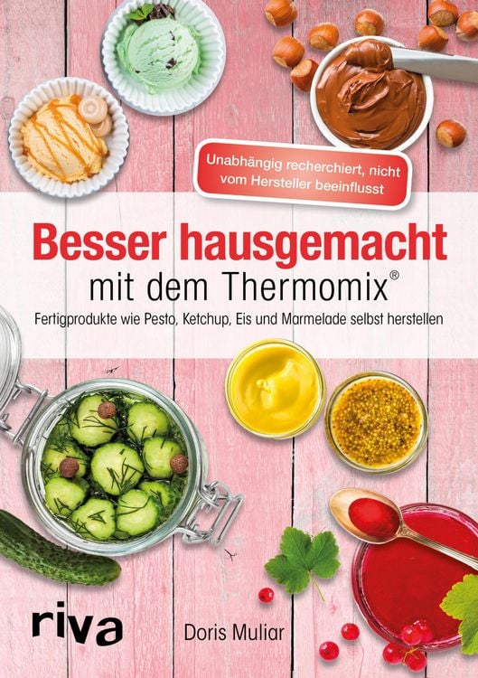 Produktbild: Besser hausgemacht mit dem Thermomix®
