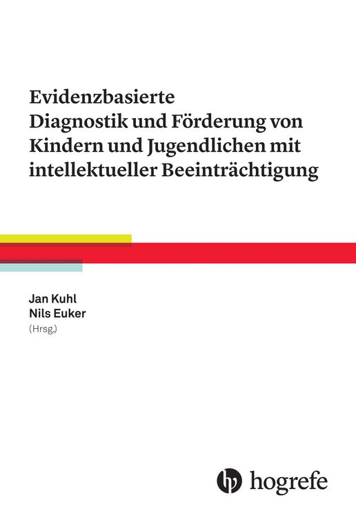 Produktbild: Evidenzbasierte Diagnostik und F&ouml;rderung von Kindern und Jugendlichen mit intellektueller Beeintr&auml;chtigung