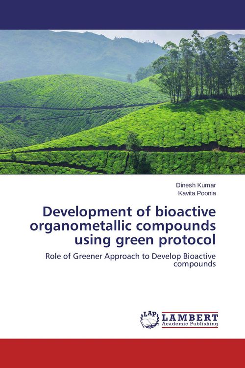 Produktbild: Development of bioactive organometallic compounds using green protocol