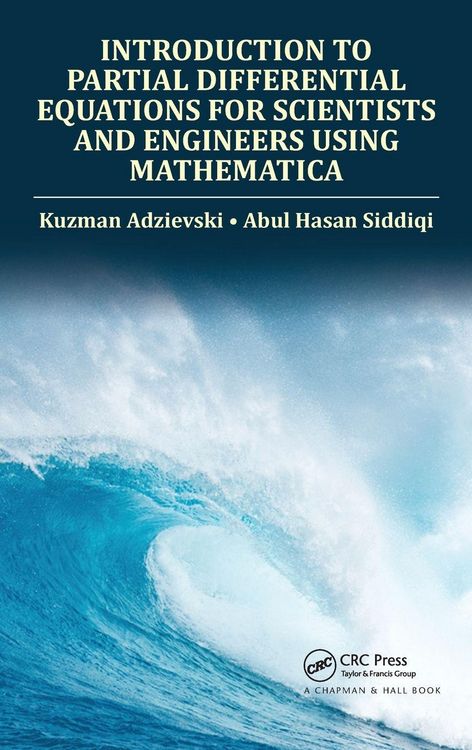 Produktbild: Introduction to Partial Differential Equations for Scientists and Engineers Using Mathematica