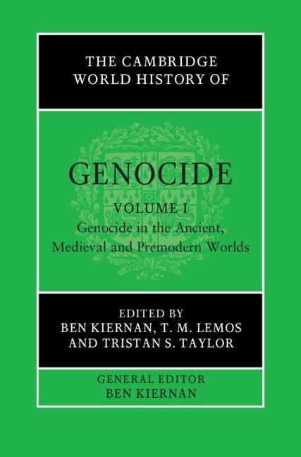 Produktbild: Cambridge World History of Genocide: Volume 1, Genocide in the Ancient, Medieval and Premodern Worlds