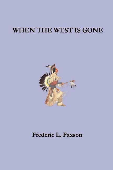 Produktbild: When the West is Gone