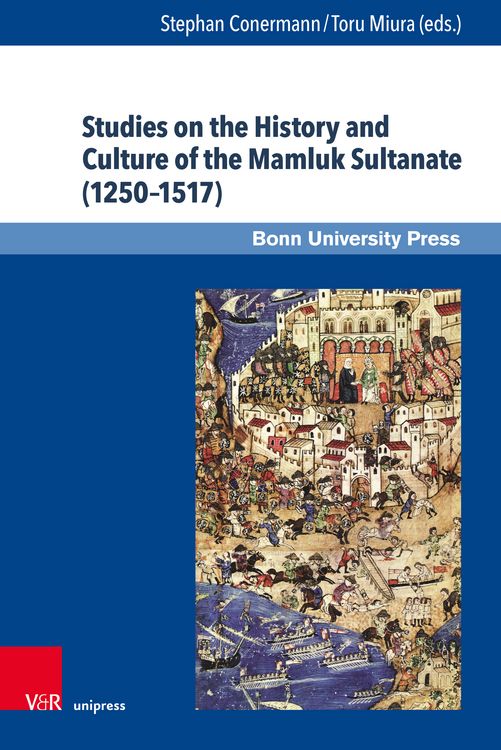 Produktbild: Studies on the History and Culture of the Mamluk Sultanate (1250&ndash;1517)