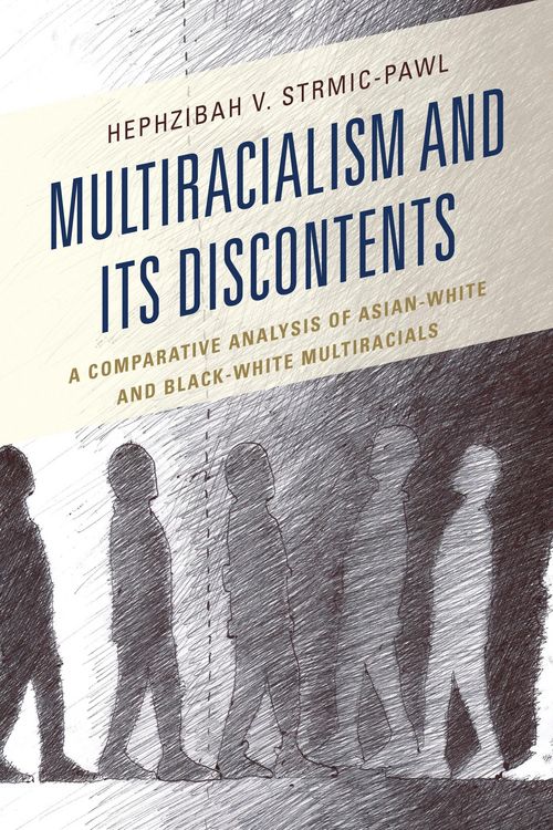 Produktbild: Multiracialism and Its Discontents