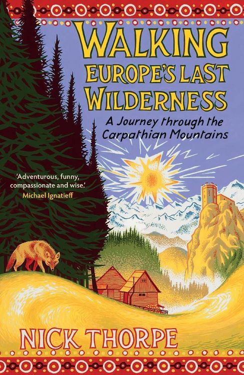 Produktbild: Walking Europe's Last Wilderness