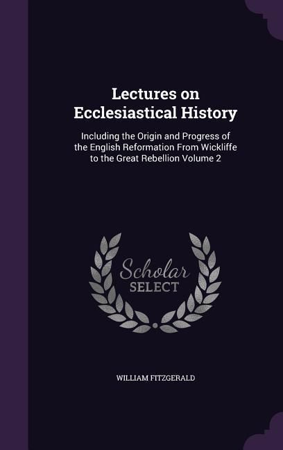 Produktbild: Lectures on Ecclesiastical History