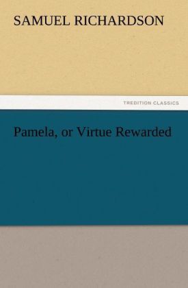 Produktbild: Pamela, or Virtue Rewarded