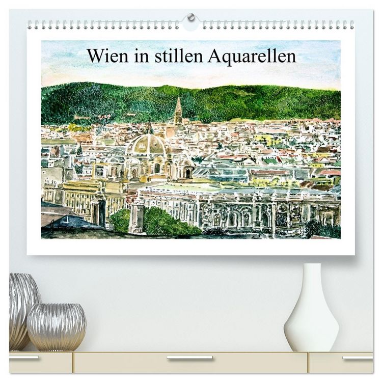 Produktbild: Wien in stillen Aquarellen (hochwertiger Premium Wandkalender 2026 DIN A2 quer), Kunstdruck in Hochglanz