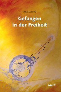 Produktbild: Gefangen in der Freiheit