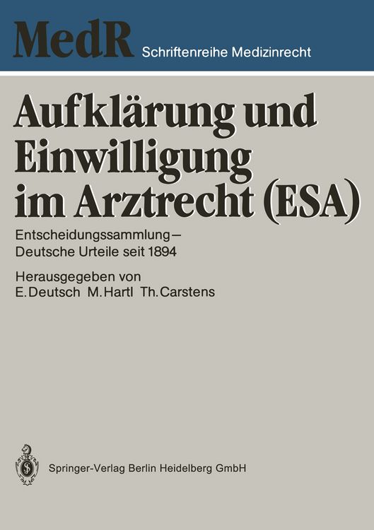 Produktbild: Aufkl&auml;rung und Einwilligung im Arztrecht (ESA)