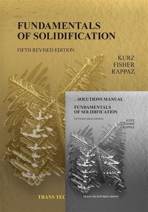 Produktbild: Fundamentals of Solidification 5th edition with Solutions Manual