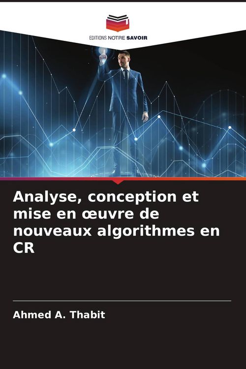 Produktbild: Analyse, conception et mise en &iquest;uvre de nouveaux algorithmes en CR