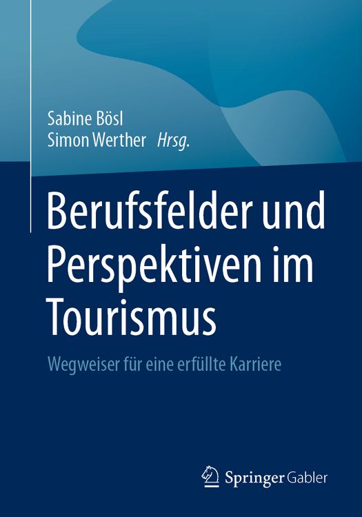 Produktbild: Berufsfelder und Perspektiven im Tourismus
