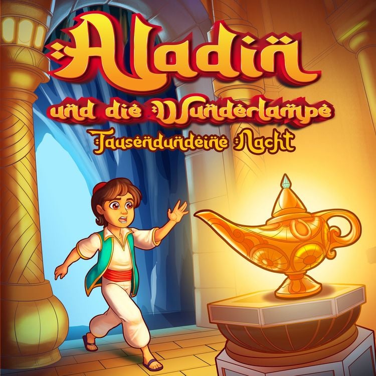 Produktbild: Aladin und die Wunderlampe (M&auml;rchen aus 1001 Nacht)