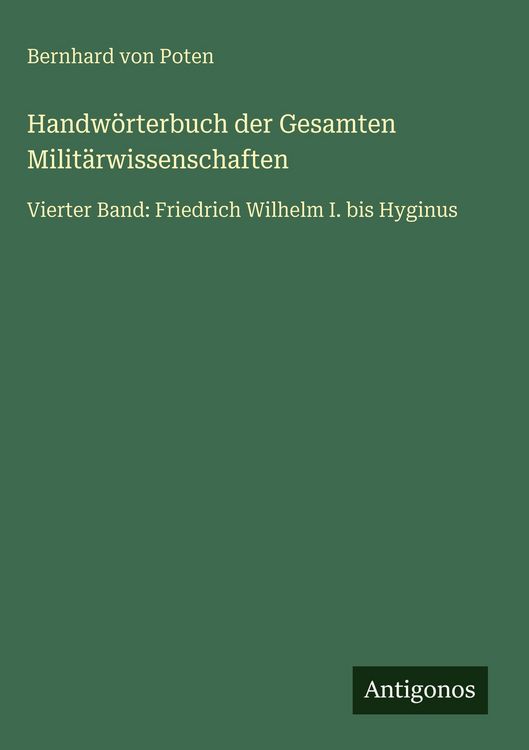 Produktbild: Handw&ouml;rterbuch der Gesamten Milit&auml;rwissenschaften