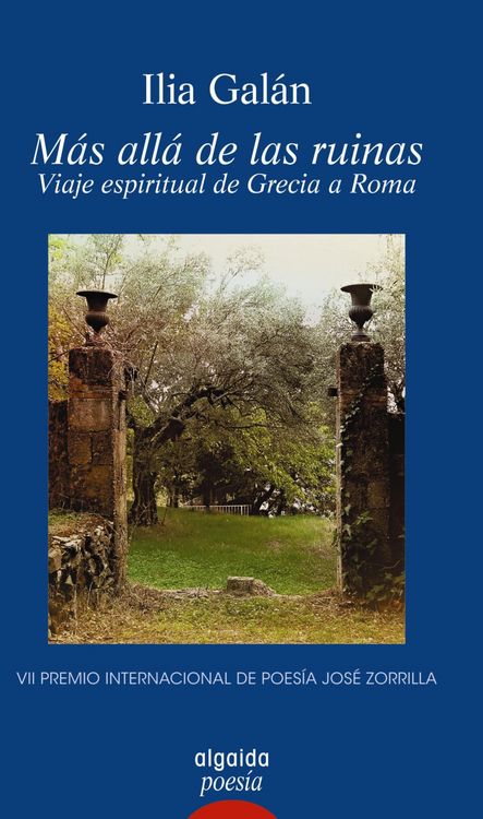 Produktbild: M&aacute;s all&aacute; de las ruinas. Viaje espiritual de Grecia a Roma