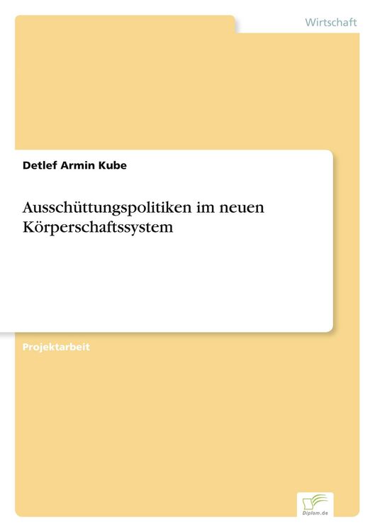 Produktbild: Aussch&uuml;ttungspolitiken im neuen K&ouml;rperschaftssystem