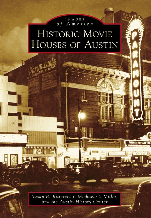 Produktbild: Historic Movie Houses of Austin