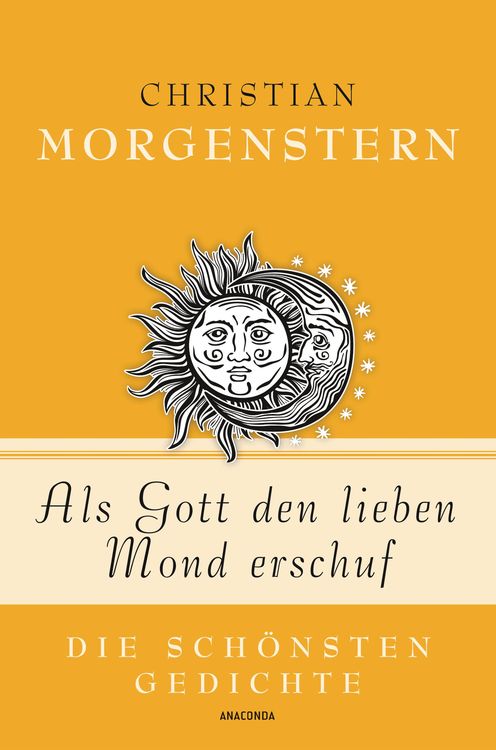 Produktbild: Als Gott den lieben Mond erschuf - Die sch&ouml;nsten Gedichte